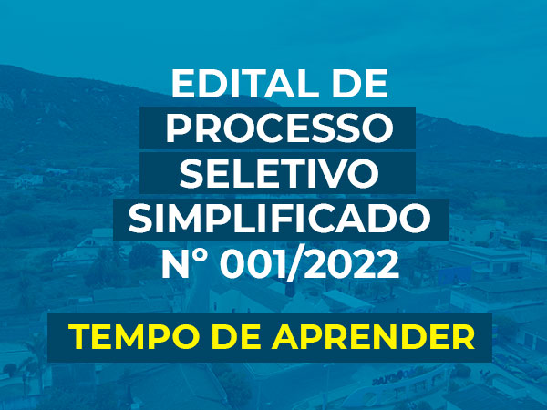 PROGRAMA TEMPO DE APRENDER - EDITAL DE PROCESSO SELETIVO SIMPLIFICADO Nº 001/2022